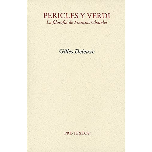 Pericles Y Verdi - Gilles Deleuze