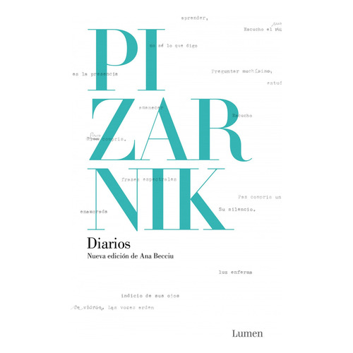 Diários, de Pizarnik, Alejandra., vol. Único. Editorial Lumen, tapa blanda, edición 1.0 en español, 2022