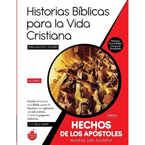 Serie 6 Hechos De Los Apostoles (alumno) 49..., de Saint, Bi. Editorial Independently Published en español