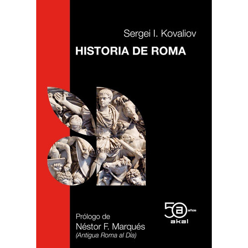 História De Roma, De Sergei Kovaliov. Editorial Akal, Tapa Blanda En Español, 2022