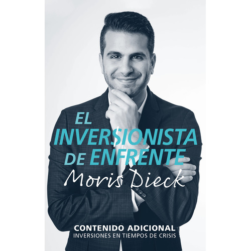 El inversionista de enfrente: No, de Moris Dieck. Serie No, vol. No. Editorial Altea, tapa blanda, edición no en español, 1