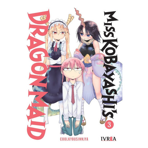 Miss Kobayashi's Dragon Maid #3, De Coolkyousinnjya. Serie Miss Kobayashi's Dragon Maid Editorial Ivrea, Tapa Blanda, Edición 1 En Castellano, 2023