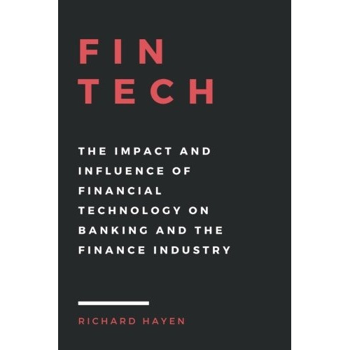 Book : Fintech: The Impact And Influence Of Financial Tec...