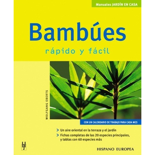 Bambues, Rapido Y Facil - Wolfgang Eberts, De Wolfgang Eberts. Editorial Hispanoeuropea En Español