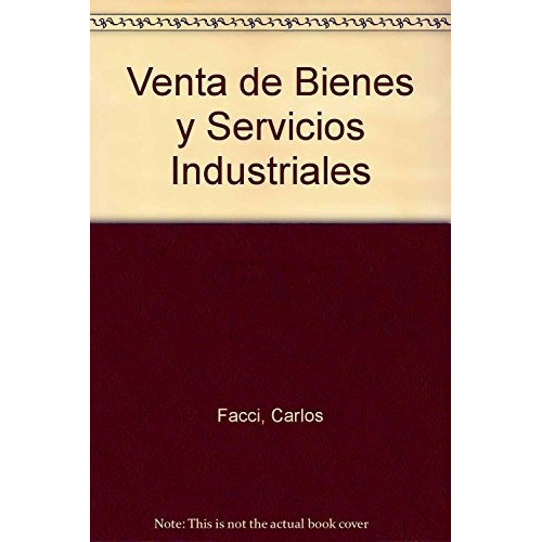Libro Venta De Bienes Y Servicios Industriales De Carlos Fac