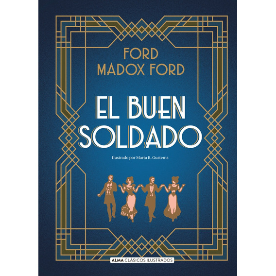 Buen Soldado, El - Ford Madox Ford