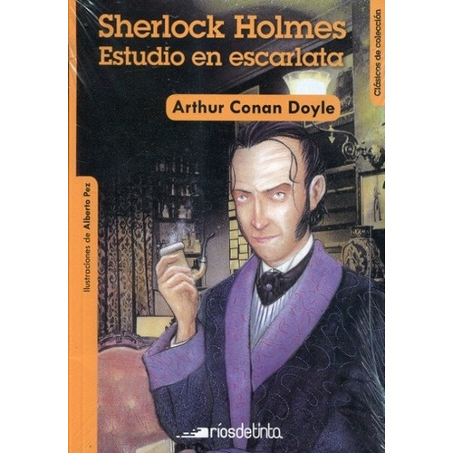 Sherlock Holmes: Estudio En Escarlata - Clasicos De Coleccio