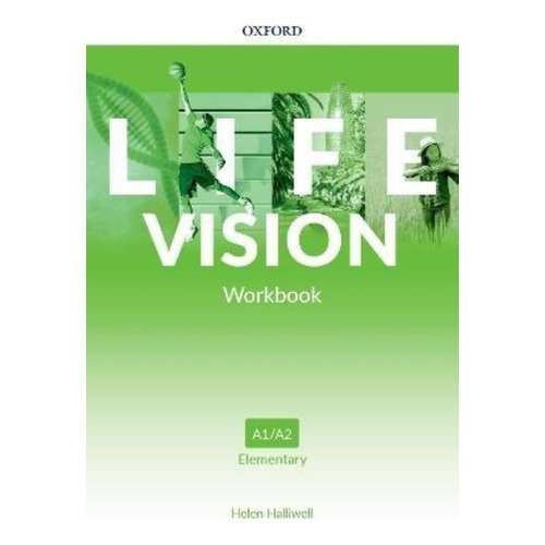 Life Vision Elementary - Workbook, De Halliwell, Helen. Editorial Oxford University Press, Tapa Blanda En Inglés Internacional