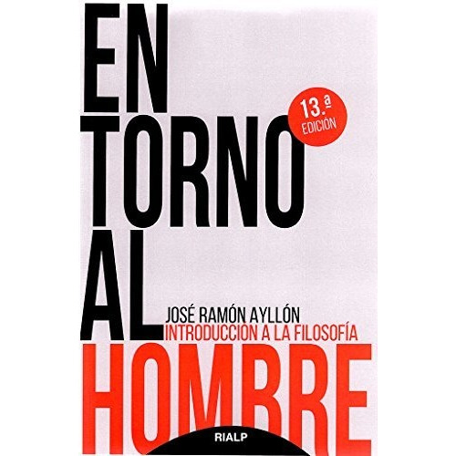 En Torno Al Hombre - Ayllon Vega, Jose Ramon