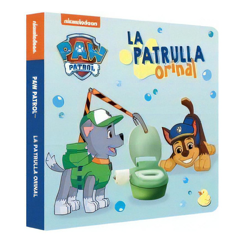 La Patrulla Orinal Paw Patrol Patrulla Canina. Pequeãâas Mani, De Nickelodeon. Editorial Beascoa En Español