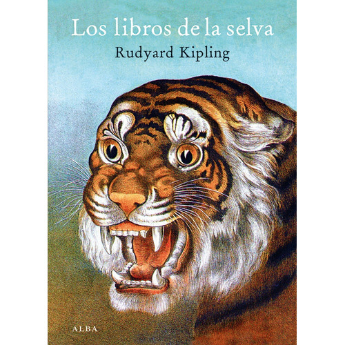 Libro De La Selva, De Kipling, Rudyard. Alba Editorial, Tapa Blanda En Español