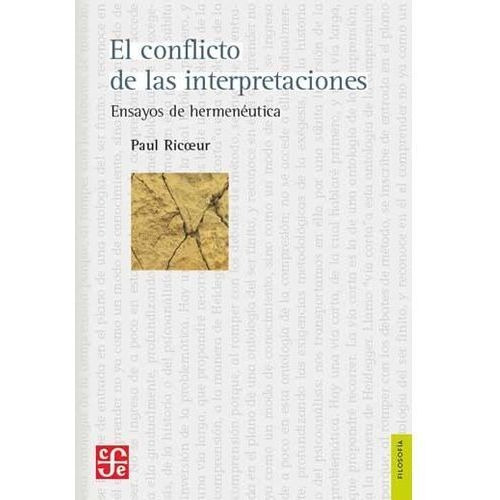 Conflicto De Las Interpretaciones, El   - Paul Ricoeur