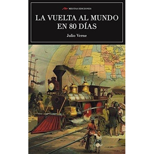 Vuelta Al Mundo En 80 Días, Las - Julio Verne
