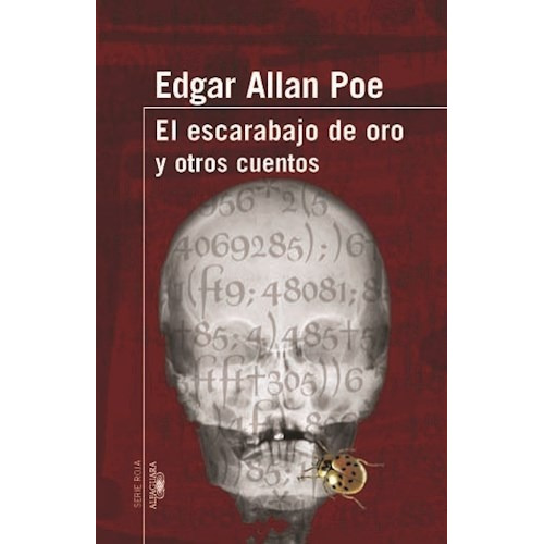 El Escarabajo De Oro Y Otros Cuentos De Edgard, De Edgard Alan Poe. Editorial Loqueleo En Español