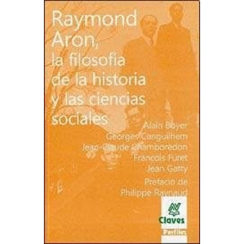 Raymond Aron La Filosofia - Boyer Alain (nv)