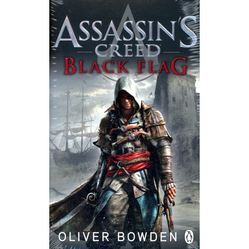 Black Flag - Assasin's Creed 6, De Bowden, Oliver. Editorial Penguin, Tapa Blanda En Inglés Internacional, 2014