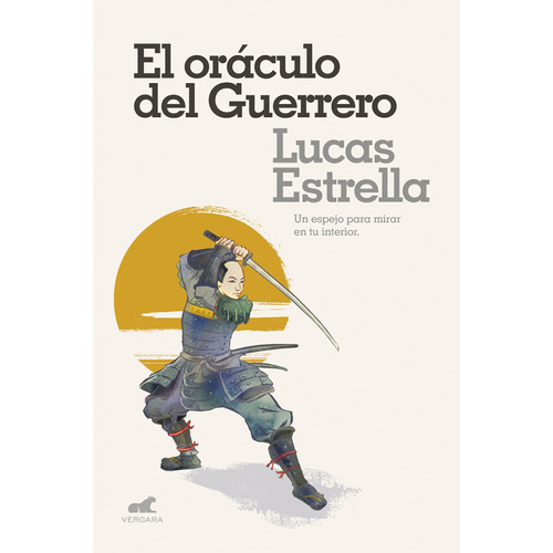 Libro El Oráculo Del Guerrero - Lucas Estrella Schultz