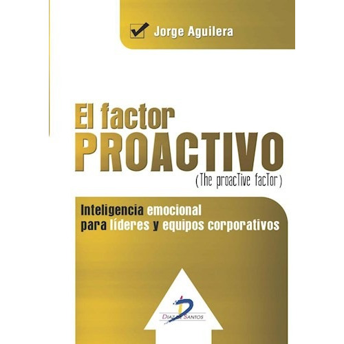 Libro El Factor Proactivo De Jorge Aguilera