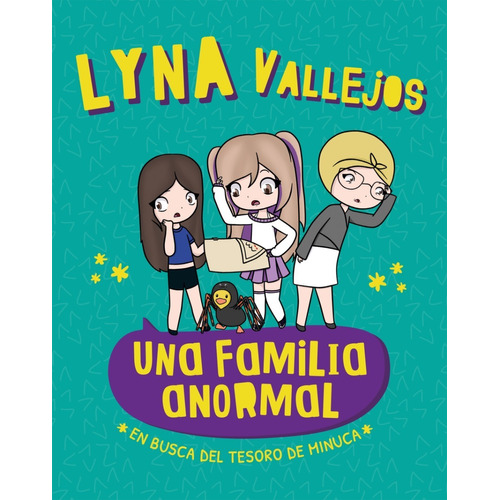Una Familia Anormal, de Lyna Vallejos. Editorial Altea, tapa blanda en español, 2018