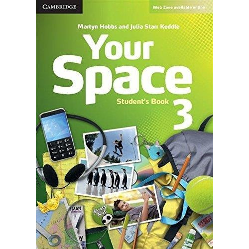 Your Space 3 Student Book - Cambridge