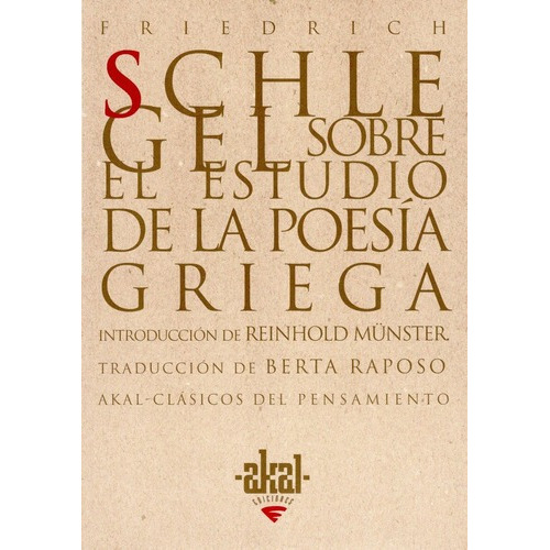 Sobre El Estudio De La Poesía Griega - Friedrich Schlegel