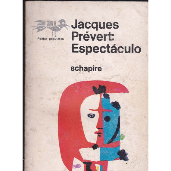 Espectáculo. Jacques Prevert.