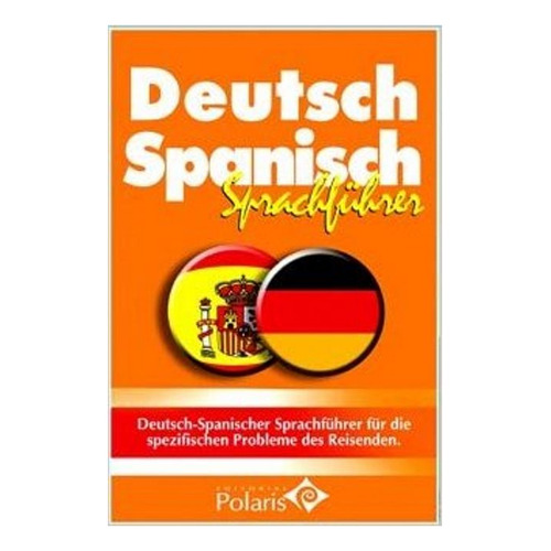 Deutsch Spanisch Sprachfuhrer Polaris - Aleman