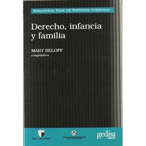 Derecho Infancia Y Familia - Beloff, Mary, de Beloff, Mary. Editorial Gedisa en español