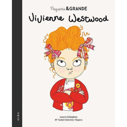 Pequeña Y Grande Vivienne Westwood - Maria Isabel Sanchez Ve