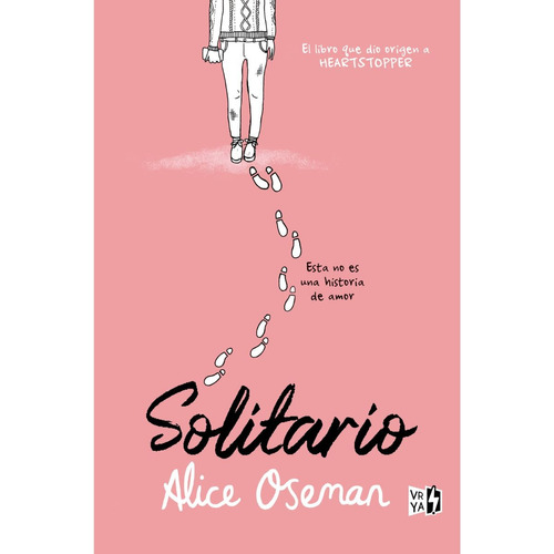 Solitario, de Oseman, Alice. Serie Heartstopper Editorial Vrya, tapa blanda en español, 2022