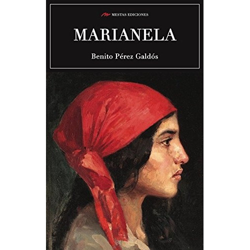 Marianela, De Perez Galdos. Editorial Mestas, Tapa Blanda En Español