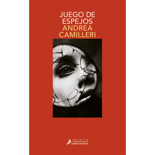 Juego De Espejos (comisario Montalbano 22), De Camilleri, Andrea. Editorial Salamandra, Tapa Blanda En Español