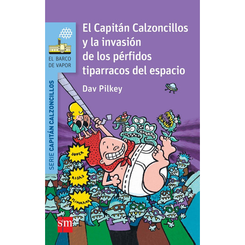 Capitan Calzoncillos Invasion Perfidos Tiparracos Espa Bv...