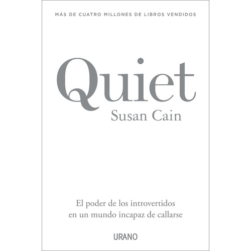 Quiet, de Susan Cain. Serie 0 Editorial URANO, tapa blanda en español, 2022