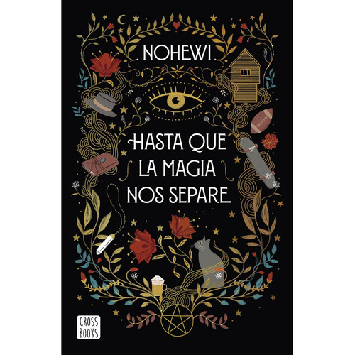 Libro: Hasta Que La Magia Nos Separe. Nohewi. Destino Infant