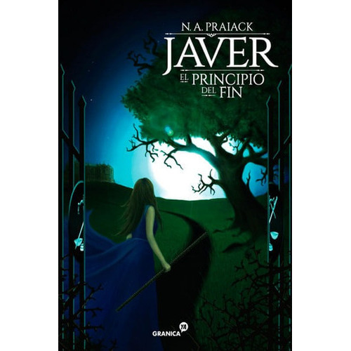 Javer. El Principio Del Fin, De N.a. Praiack. Editorial Ediciones Gaviota, Tapa Dura, Edición 2015 En Español