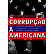 Corrupção À Americana, De Goodman, Amy. Editora Bertrand Brasil Ltda., Capa Mole Em Português, 2005