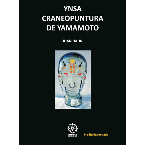 Ynsa Craneopuntura De Yamamoto 3a Edicion, De Juan Hahn