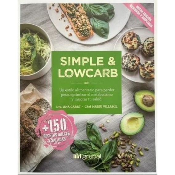 Simple Lowcarb - Ana Garat - Grupal - Libro