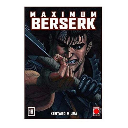 Berserk Maximum # 18 - Kentaro Miura