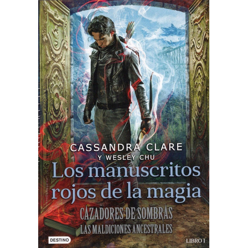 Cazadores De Sombras. Los Manuscritos Rojos De La Magia 