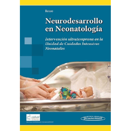 Neurodesarrollo En Neonatología / Basso/ Original Y !!