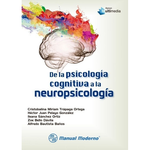 Libro De La Psicología Cognitiva A La Neuropsicologí Trápaga