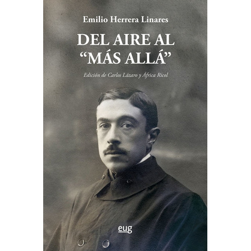 Del Aire Al 'más Allá', De Emilio Herrera Linares. Editorial Espana-silu, Tapa Blanda, Edición 2018 En Español
