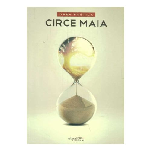 Circe Maia-obra Poetica. Circe Maia