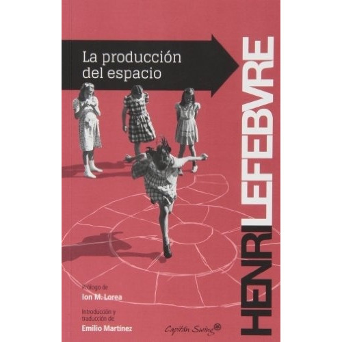 La Producción Del Espacio - Henri Lefebvre