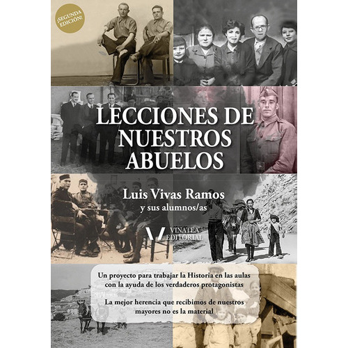 Lecciones De Nuestros Abuelos 3, De Luis Vivas Ramos. Editorial Vinatea, Tapa Blanda En Español, 2022