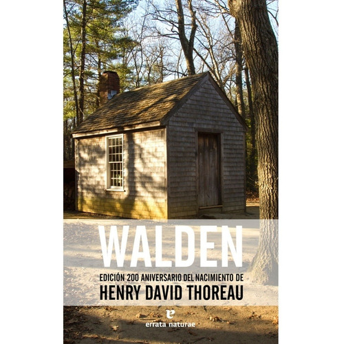 Walden (200 Aniversario) - Henry David Thoreau