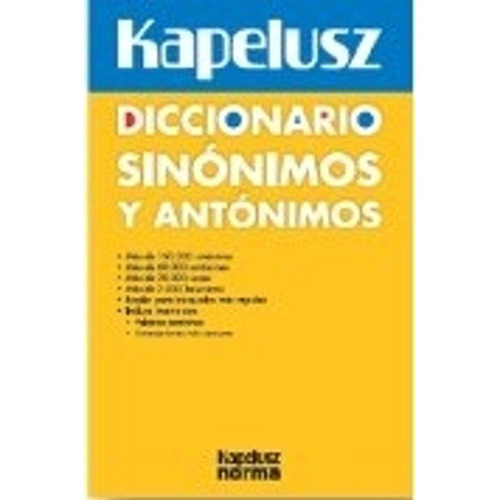 Dicc.sinonimos Y Antonimos, De Rengifo Lozano, Bernardo. Editorial Kapelusz En Español