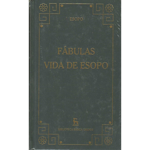 Fabulas. Vida De Esopo, De Esopo. Editorial Gredos En Español